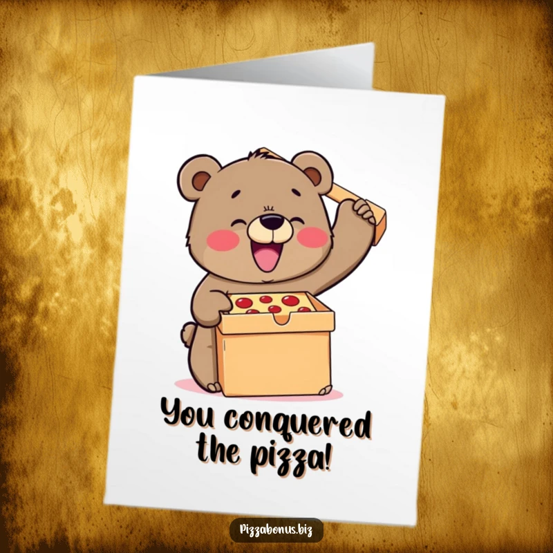 Funny Free Printable Congrats Card: Bear joyfully lifts a colossal pizza box, celebrating a major win.