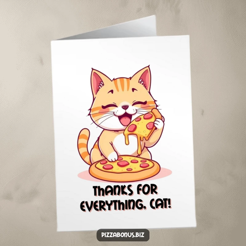 Funny Free Printable Cat Thank You Card, a happy cat devouring a giant cheesy pizza, offering thanks with hilarious satisfaction.